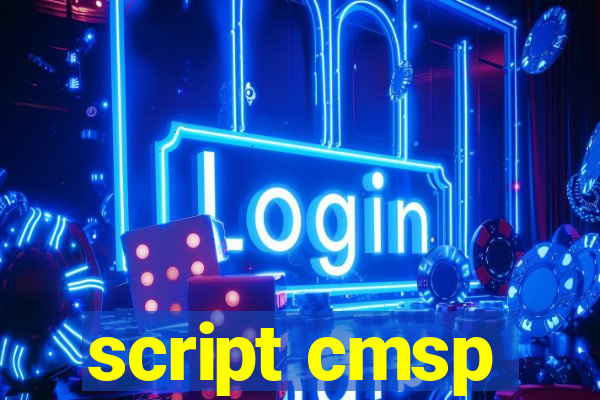 script cmsp